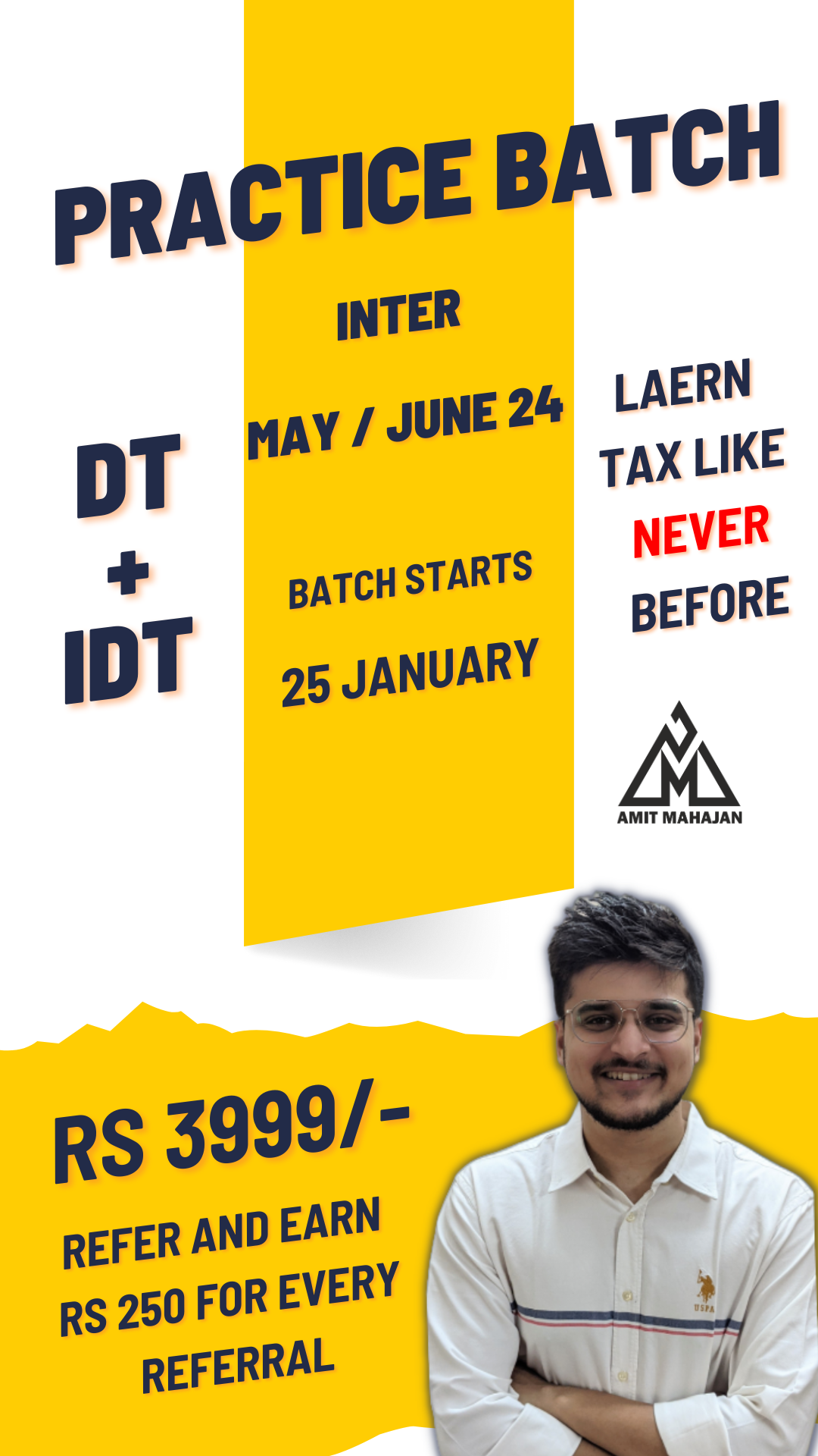 Tax Practice Batch - May / June 24 - (DT + IDT) - CA / CMA Inter | CA Amit Mahajan